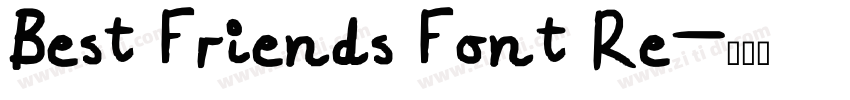 Best Friends Font Re字体转换